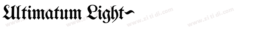 Ultimatum Light字体转换